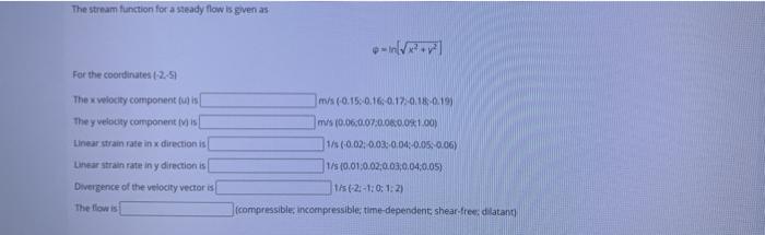 Solved The stream function for a steady flow is given as For | Chegg.com