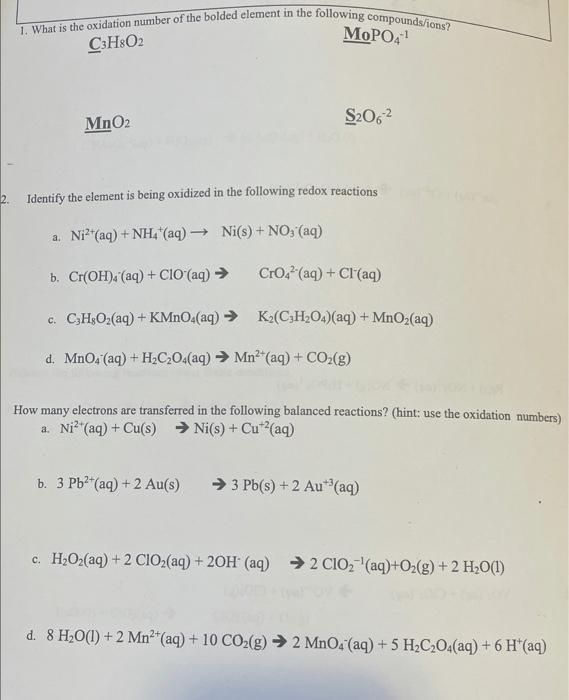 Solved 1. What is the oxidation number of the bolded element | Chegg.com