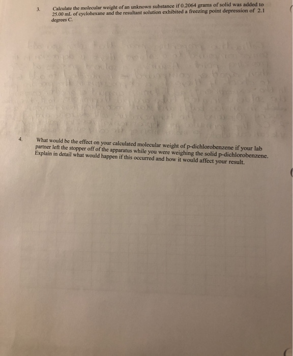 Solved: 3. Calculate The Molecular Weight Of An Unknown Su... | Chegg.com