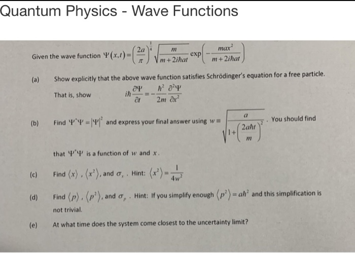 Solved Quantum Physics - Wave Functions Given the wave | Chegg.com