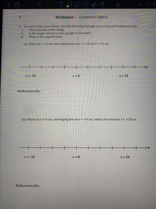 Solved T + : C 8 Worksheet Geometric Optics 8. For each of | Chegg.com