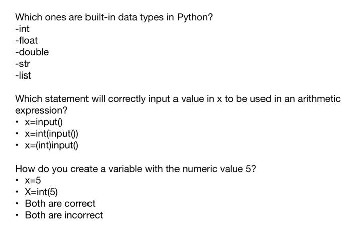 Solved Which ones are built-in data types in Python? -int | Chegg.com