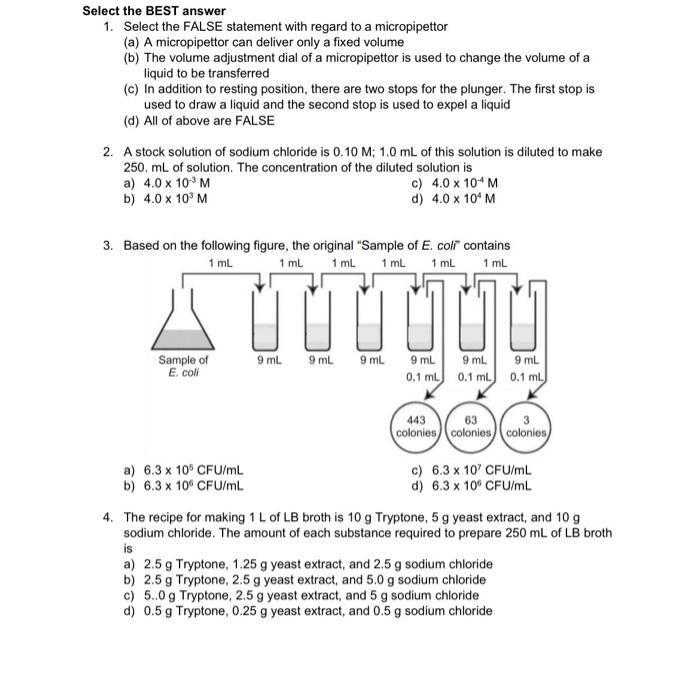 Solved 5. Which of the following is FALSE? a) Autoclaving is