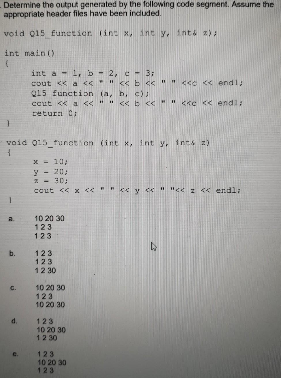 Solved Determine The Output Generated By The Following Code | Chegg.com