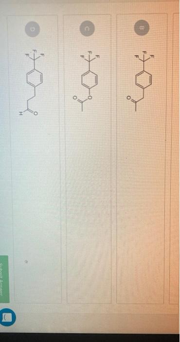 Solved Which Of The Following Carbonyl Compounds Would Have | Chegg.com