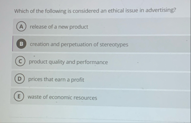 Solved Which of the following is considered an ethical issue | Chegg.com