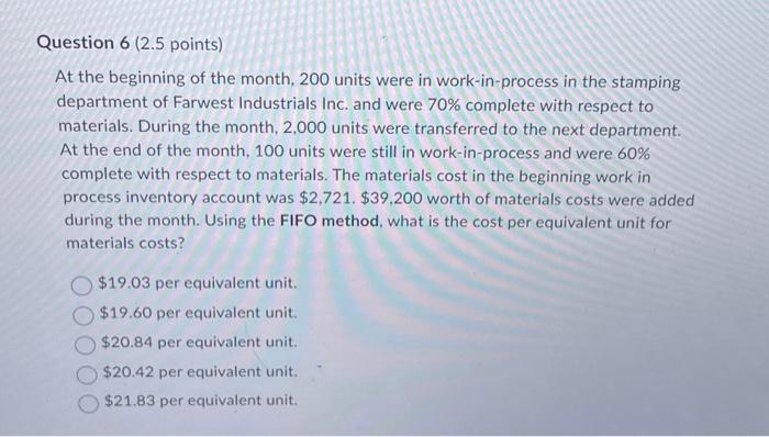 Solved At the beginning of the month, 200 units were in | Chegg.com