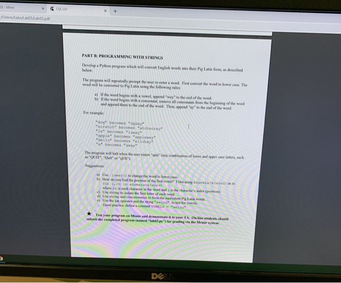 6 CE 231 23 - Mme Online/Labs/ x 03/:03.pdf PART B: PROGRAMMING WITH STRINGS Develop a Python programs which will covert Eagl