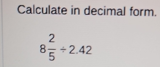 2 5 8 in decimal form