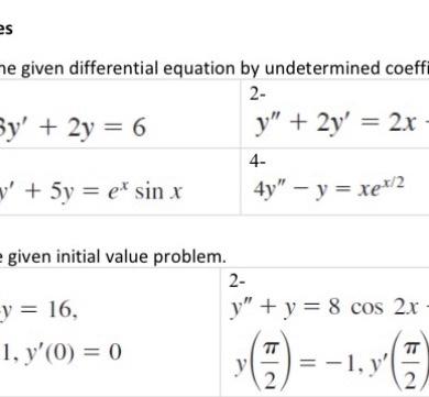 he given differential eduation bv undetermined coeffi