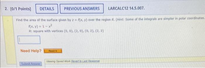 Solved Find The Area Of The Surface Given By Z F X Y Over