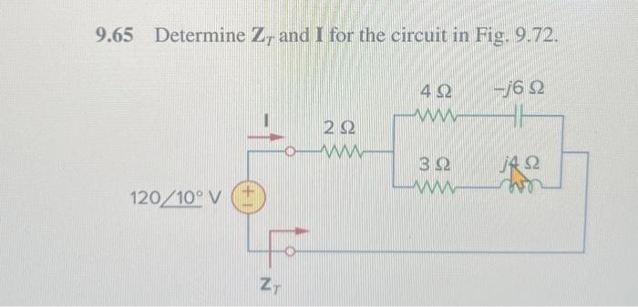 Solved 9.65 Determine ZT and I for the circuit in Fig. 9.72. | Chegg.com