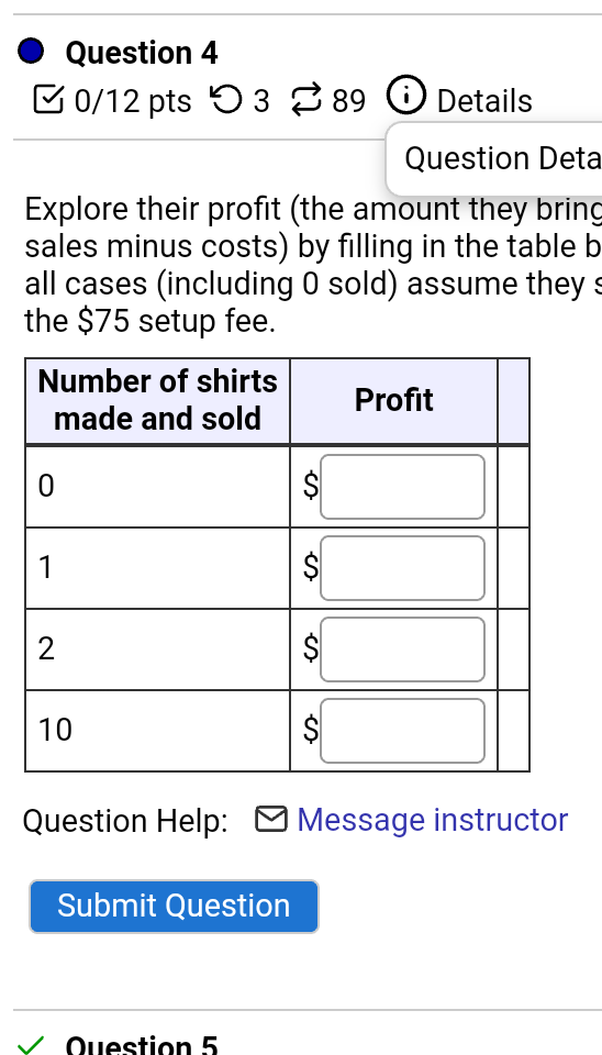 Solved Question 4 0/12 pts 3 389 Details Question Deta | Chegg.com