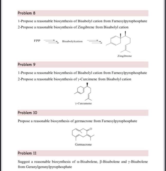 Solved Problem 1 Propose a reasonable biosynthesis of | Chegg.com