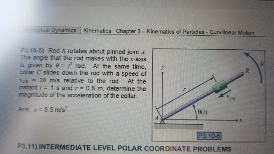 Solved Ceptual Dynamics Kinematics Chapter 3 Kinematic Chegg Com