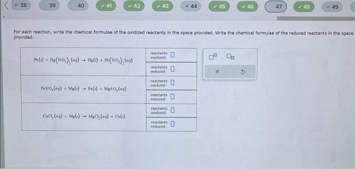 Solved For Each Reaction Write The Chemical Formulae Of The