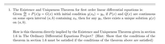 Solved The Existence And Uniqueness Theorem For First Order | Chegg.com