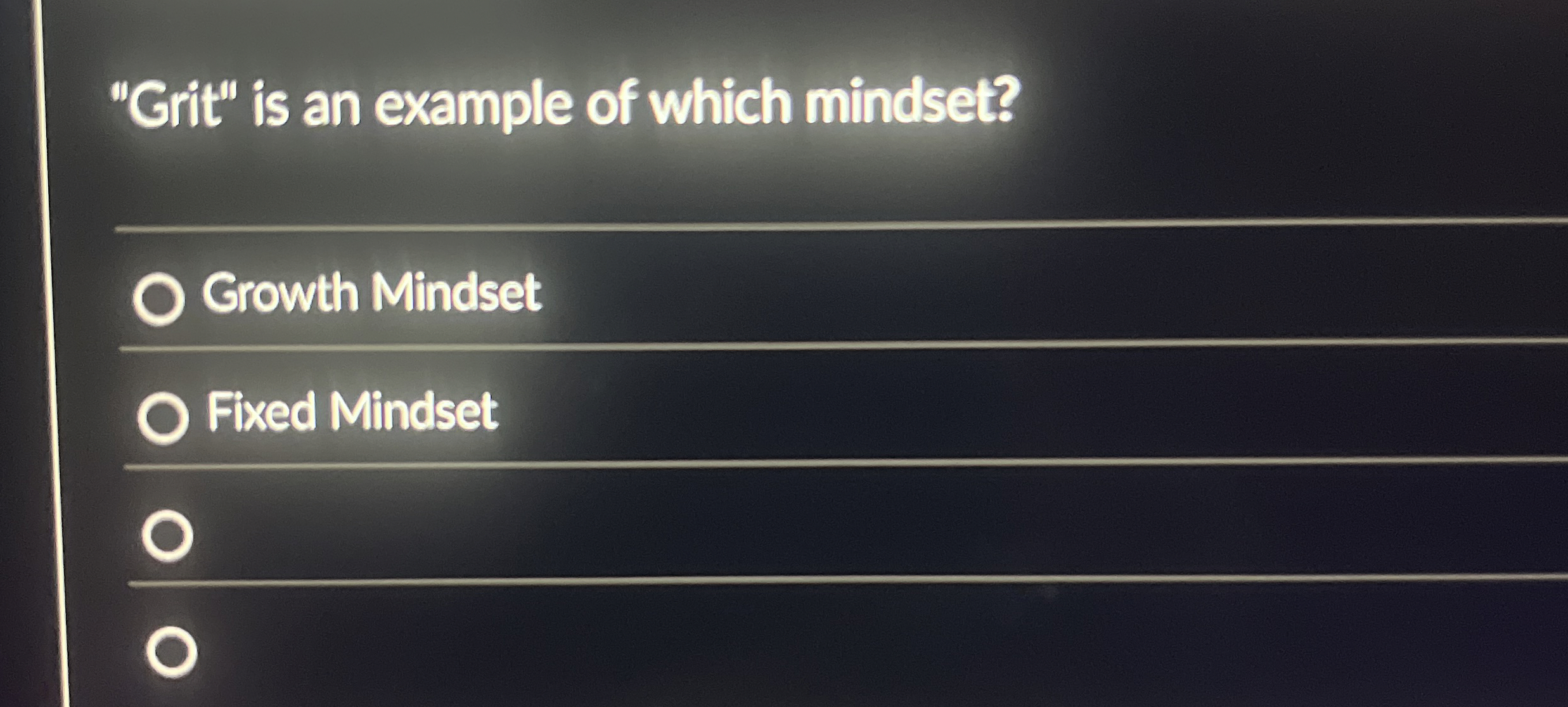 Solved "Grit" is an example of which mindset?Growth
