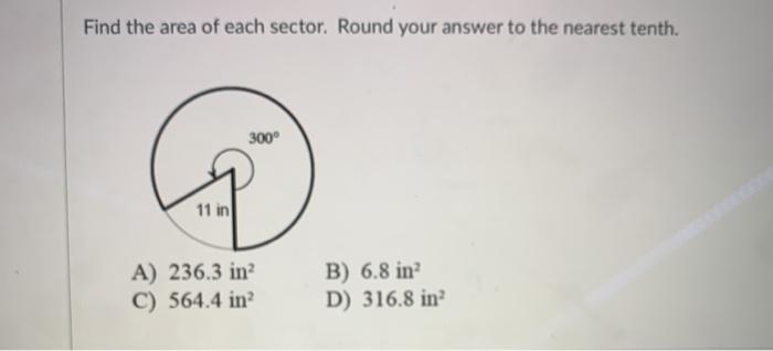 Solved Find the area of each sector. Round your answers to