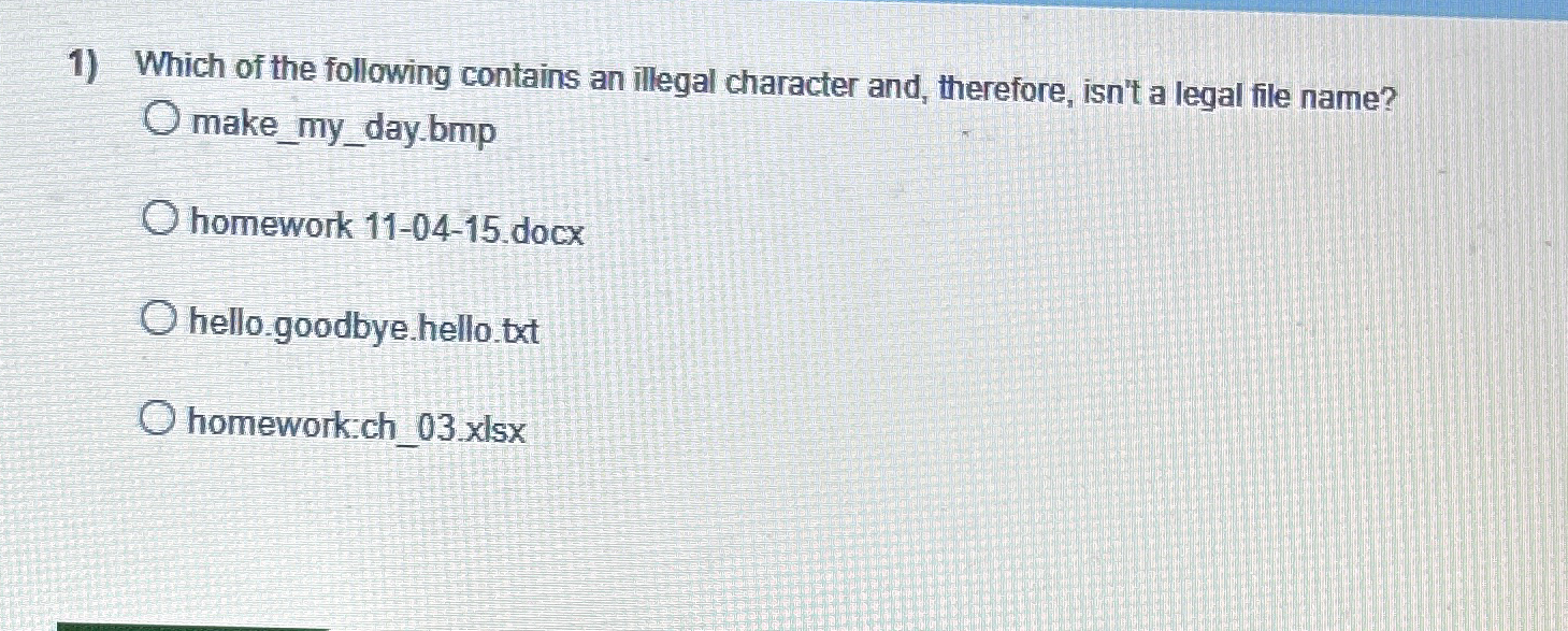 Solved Which of the following contains an illegal character