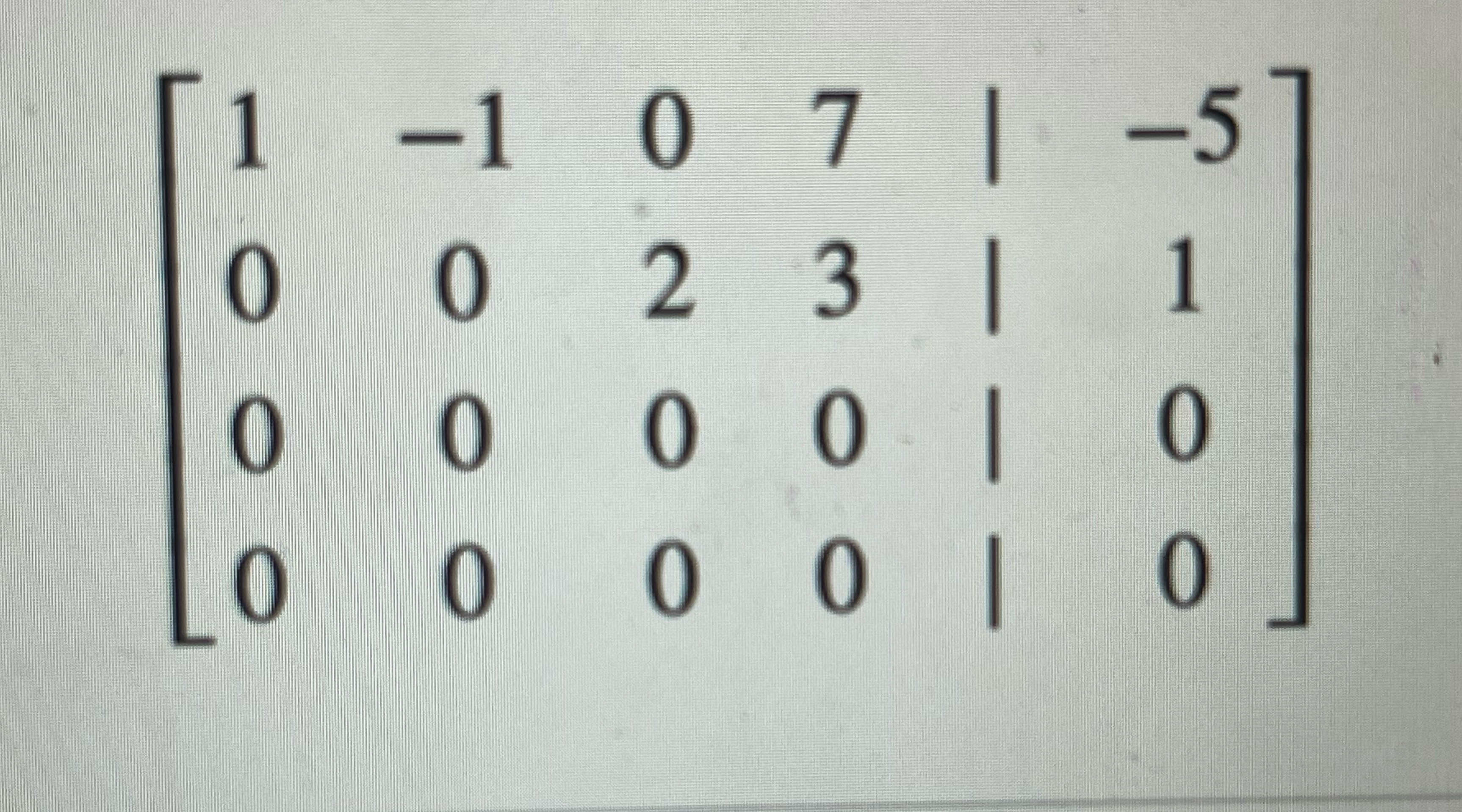 Solved [1-107-5002310000000000]Is this augmented matrix | Chegg.com