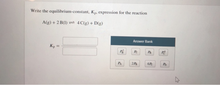 Solved Write the equilibrium-constant, Kp, expression for | Chegg.com