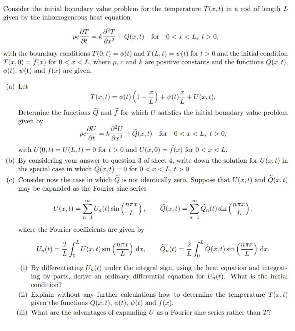 Solved Consider the initial boundary value problem for the | Chegg.com