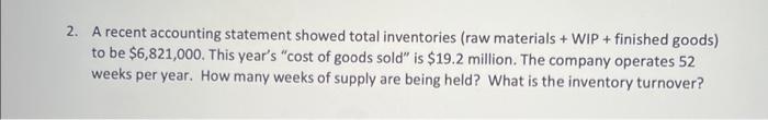 Solved A Recent Accounting Statement Showed Total 