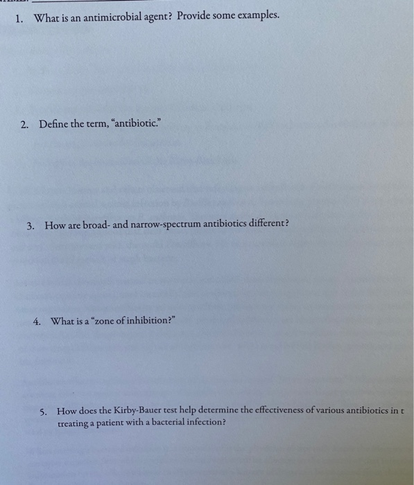 Solved 1. What is an antimicrobial agent? Provide some