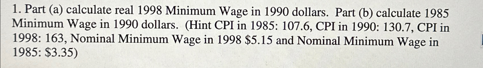 solved-part-a-calculate-real-1998-minimum-wage-in-1990-chegg