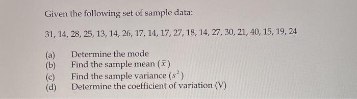 Solved Given the following set of sample data: | Chegg.com