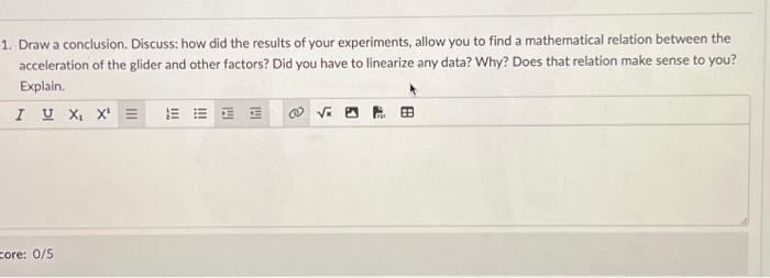 1. Draw a conclusion. Discuss: how did the results of | Chegg.com