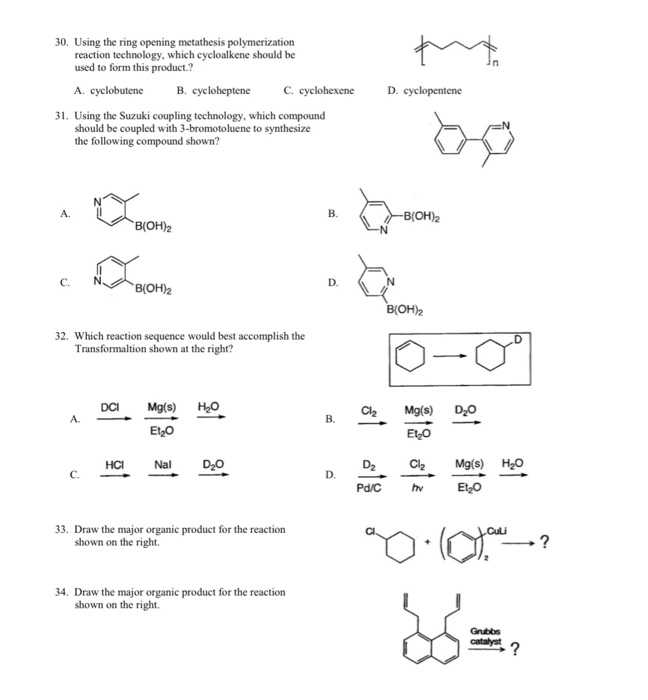 Solved 30. Using the ring opening metathesis polymerization | Chegg.com