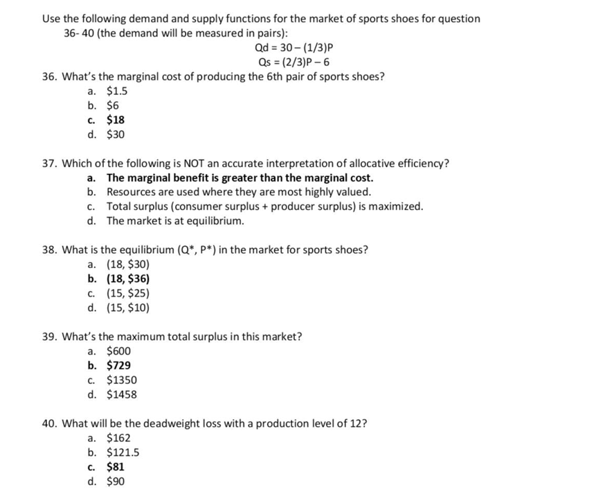 Solved Use the following demand and supply functions for the | Chegg.com