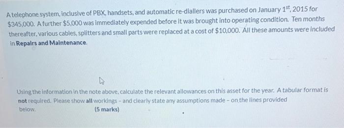Solved A telephone system, inclusive of PBX, handsets, and | Chegg.com