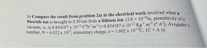 Solved 2. a) Calculate the potential energy of interaction | Chegg.com