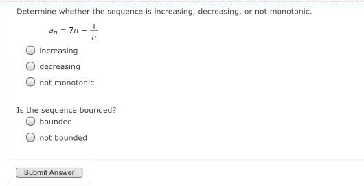Solved Determine whether the sequence is increasing, | Chegg.com