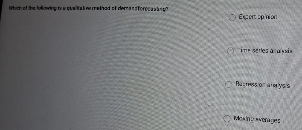 Solved Which of the following is a qualitative method of | Chegg.com