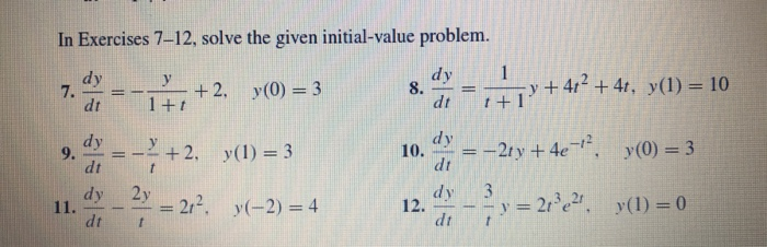 Solved In Exercises 7-12, solve the given initial-value | Chegg.com