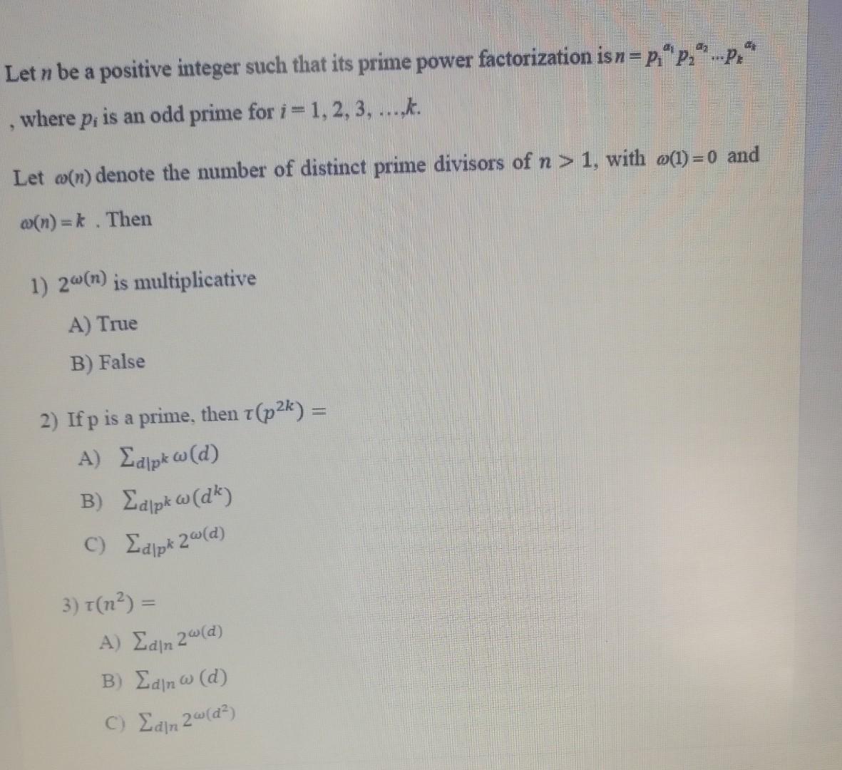 Solved Let N Be A Positive Integer Such That Its Prime Po Chegg Com