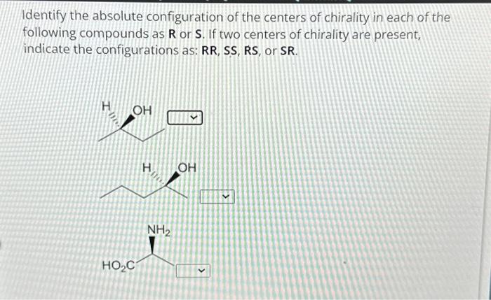 Solved Identify the absolute configuration of the centers of | Chegg.com