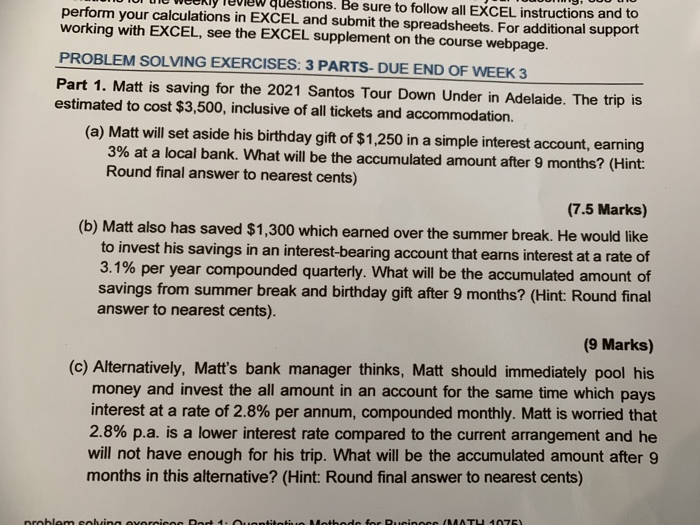 Solved question: Be sure to follow all EXCEL instructions | Chegg.com