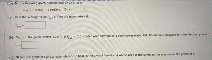 Solved Consider the following given function and given | Chegg.com