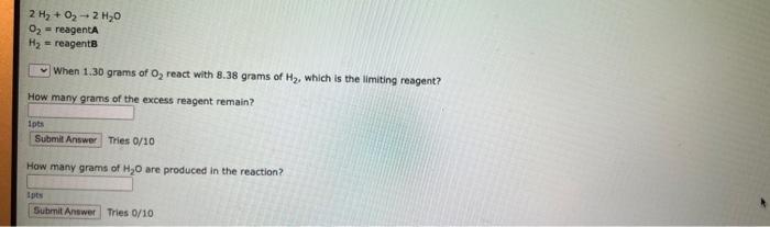 Solved 2H2+O2→2H2O O2= reagentA H2= reagentB | Chegg.com