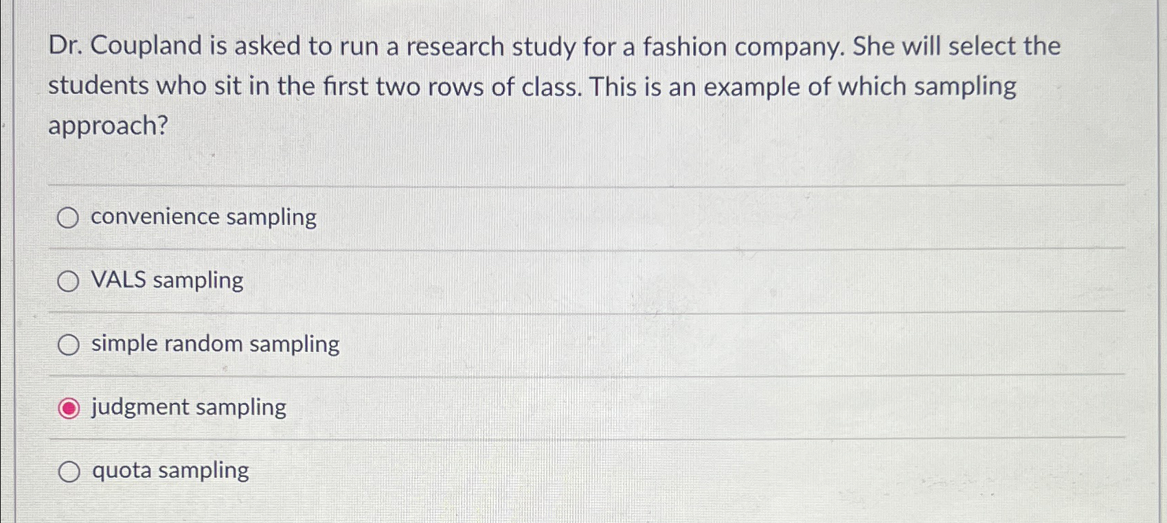 Solved Dr. ﻿Coupland is asked to run a research study for a