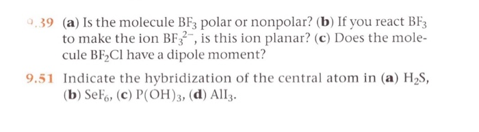 solved-9-39-a-is-the-molecule-bf3-polar-or-nonpolar-b-chegg