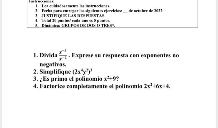 Instrucciones: 1. Lea cuidadosamente las instrucciones. 2. Fecha para entregar los siguientes ejercicios: de octubre de 2022