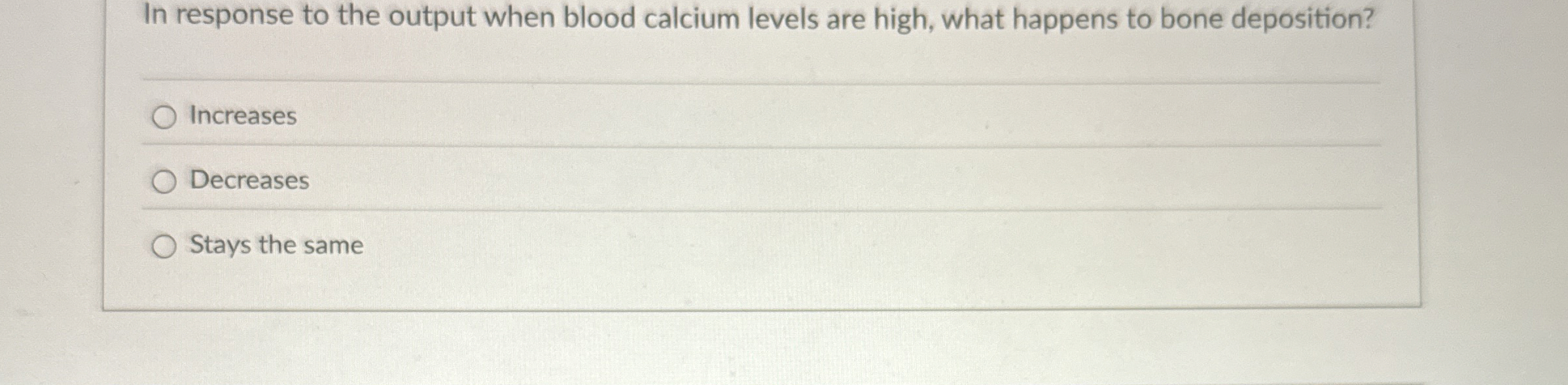 Solved In response to the output when blood calcium levels | Chegg.com
