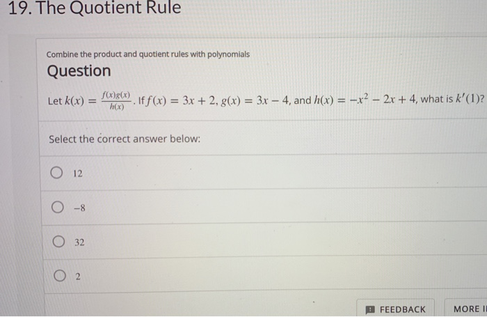 Solved 19. The Quotient Rule Combine the product and | Chegg.com