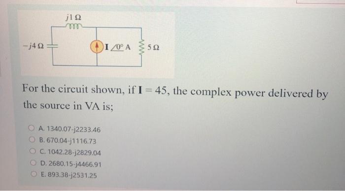 Solved j112 -j4 Ω I/0° A 522 For the circuit shown, if I = | Chegg.com